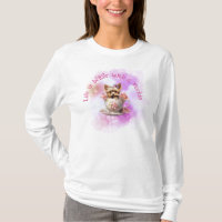 Life is Better With A Yorkie - Floral Teacup 