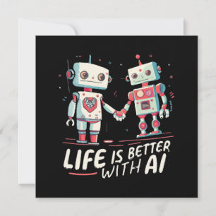 Life is better with AI