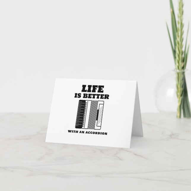 Life is better with an accordion thank you card (Front)
