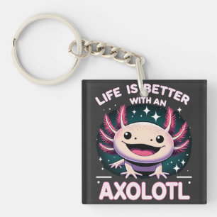 Life is Better with An Axolotl, Kids Axolotl Lover Keychain
