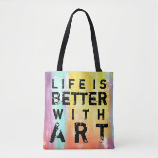 Life Is Better With Art Colourful Background Tote Bag