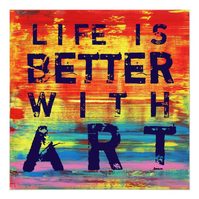 Life is Better with Art Red Yellow Abstract Art Photo Print (Front)