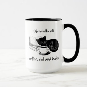 LIFE IS BETTER WITH CAT COFFEE AND BOOKS MUG