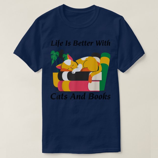 Life Is Better With Cats And Books Lovers Black Ca T-Shirt (Design Front)