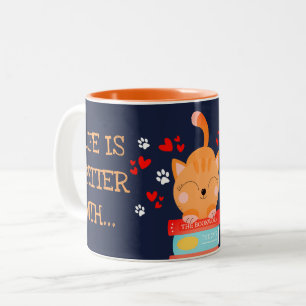 Life is Better With Cats and Books Personalized Two-Tone Coffee Mug