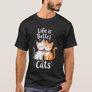 Life Is Better With Cats Cat Mom Vintage Tee Funny