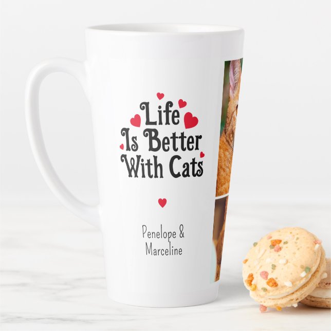 Life is Better with Cats Custom Photo Collage Name Latte Mug (In Situ)