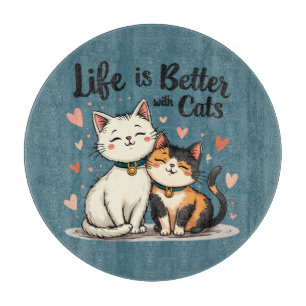 Life is Better with Cats Cute Cat Aesthetic Cutting Board