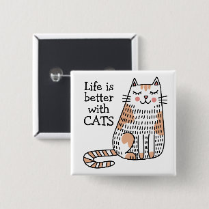 Life Is Better With Cats Doodle 2 Inch Square Button