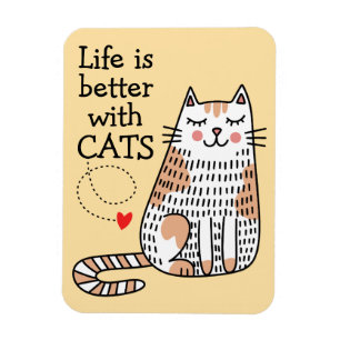 Life Is Better With Cats Doodle Magnet