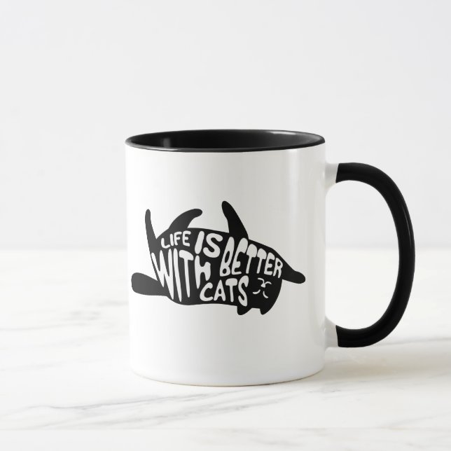 Life is better with cats | Fun Cat Typography Mug (Right)