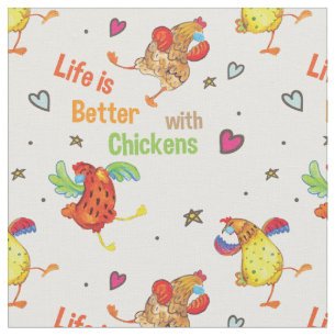 Life is Better with Chickens Watercolor Art Fabric