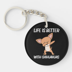 Life Is Better With Chihuahua Dog Lover Keychain