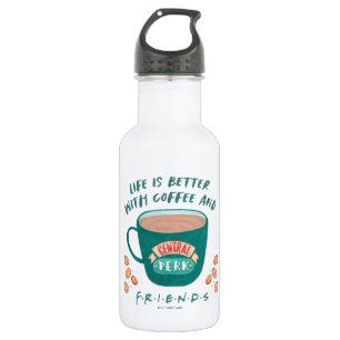 Life is Better with Coffee and FRIENDS™ 532 Ml Water Bottle