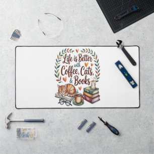 Life Is Better with Coffee Cats Books Desk Mat