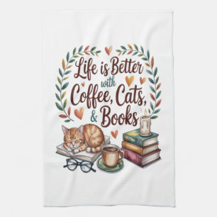 Life Is Better with Coffee Cats Books Kitchen Towel