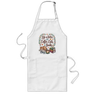 Life Is Better with Coffee Cats Books Long Apron