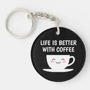 Life is better with coffee cute Kawaii cartoon cup Keychain