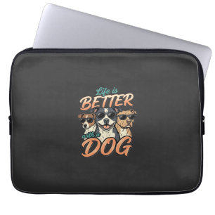 Life Is Better With Dog Vector Laptop Sleeve