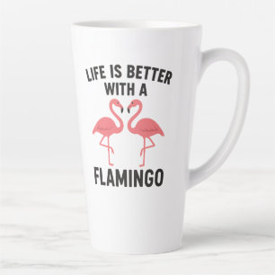 life is better with flamingo latte mug