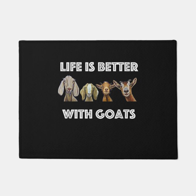 Life Is Better With Goats, Goat , Goat Lover Doormat (Front)