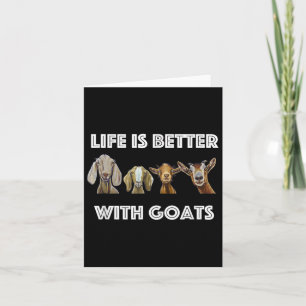 Life Is Better With Goats, Goat Lover Card