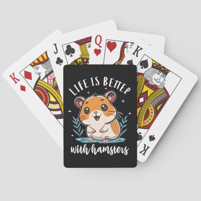 Life Is Better With Hamsters Playing Cards (Back)