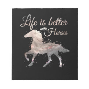 Life Is Better With Horses Horseback Riding Notepad
