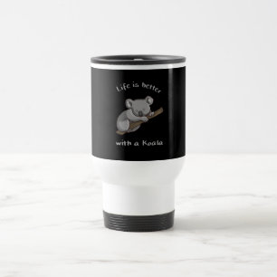 Life Is Better With Koala Travel Mug