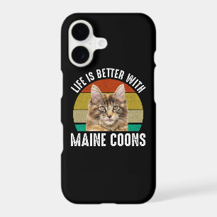 Life Is Better With Maine Coons