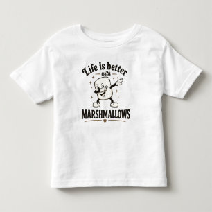 Life is better with marshmallows toddler t-shirt