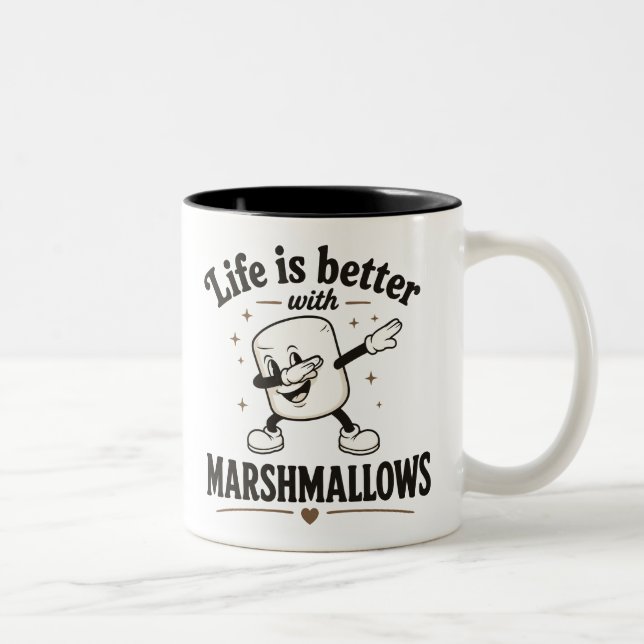 Life is better with marshmallows Two-Tone coffee mug (Right)
