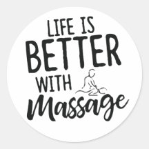 Life Is Better With Massage