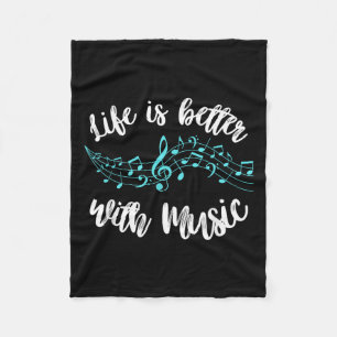 Life Is Better With Music Musician Quote Clef Note Fleece Blanket