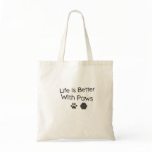 Life Is Better With Paws Pet Lover Coffee Mug
