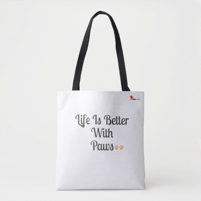Life is Better with Paws Tote Bag | Minimalist Dog (Devant)
