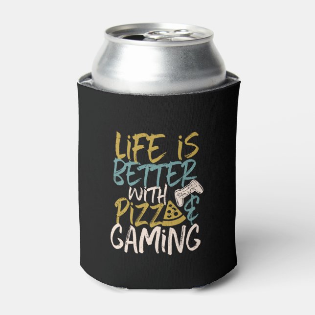 Life is Better With Pizza and Gaming Video Game Can Cooler (Can Front)