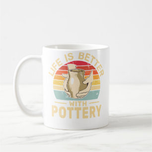 Life Is Better With Pottery Retro Sculpting Cerami Coffee Mug