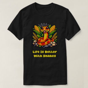 Life Is Better With Snakes Reptile Lover Quote T-Shirt