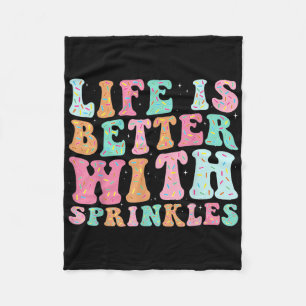 Life Is Better With Sprinkles Fleece Blanket
