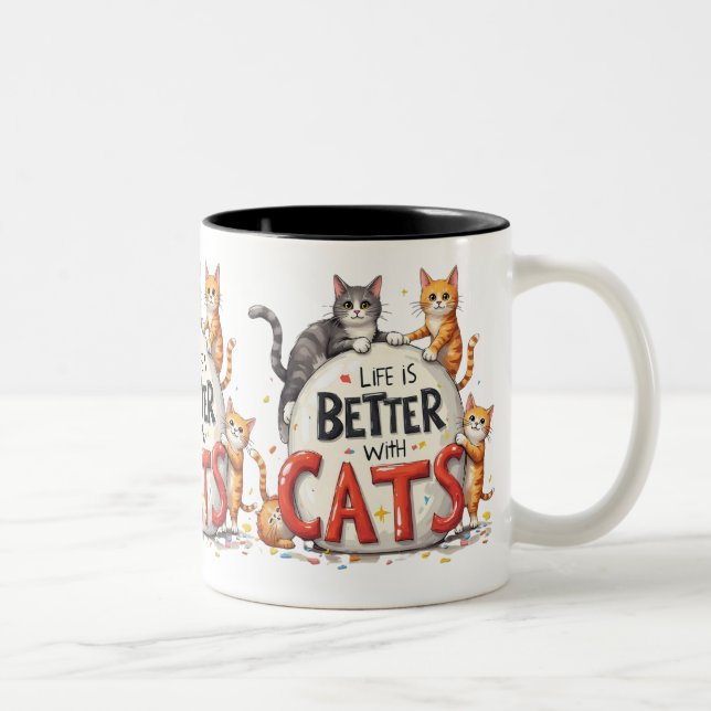 Life is Better With The Cats Two-Tone Coffee Mug (Right)
