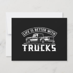 Life is Better with Trucks Truck Driver Pickup Tru Holiday Card