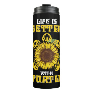 Life Is Better With Turtle Sunflower Thermal Tumbler