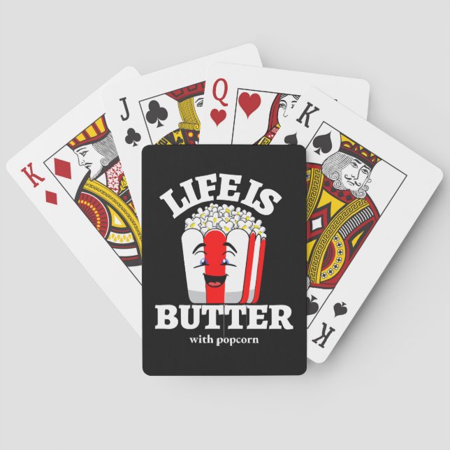Life Is Butter With Popcorn Playing Cards (Back)