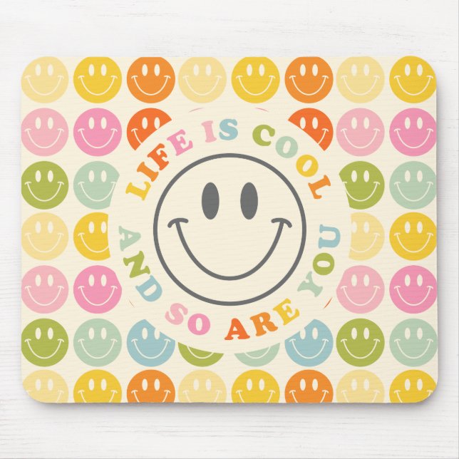Life Is Cool Happy Smiling Face Emoji Mouse Pad (Front)