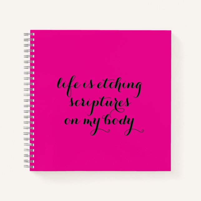 Life is Etching  Notebook (Front)