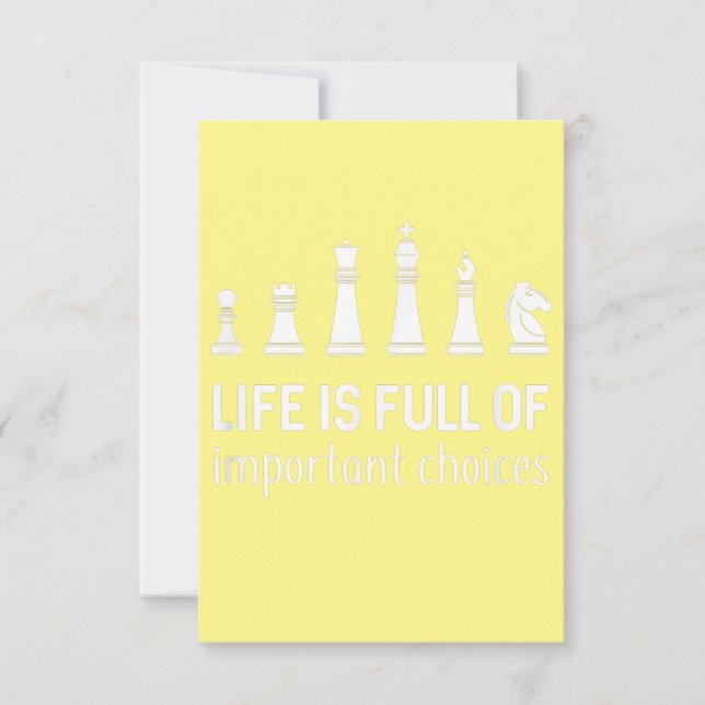 Life Is Full Of Important Choices, Chess Lover Thank You Card (Front)