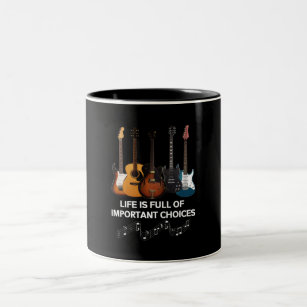 Life Is Full Of Important Choices Guitar Lover Two-Tone Coffee Mug