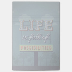 Life Is Full Of Possibilities Post-it Notes