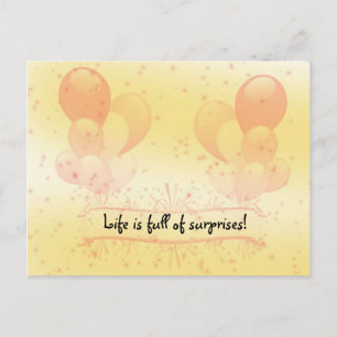 Life is Full of Surprises Postcard
